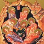 August 4, 2013</br>11th Sunday after Pentecost, Tone 2</br>Seven Holy Youths of Ephesus